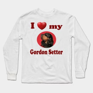 I Love My Gordon Setter Long Sleeve T-Shirt